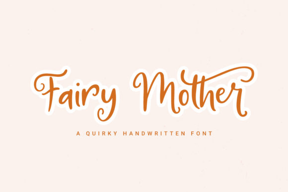 Fairy Mother Font for Business