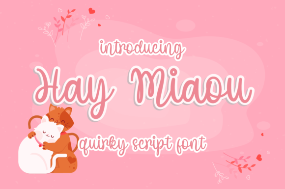 Hay Miaou Font Review