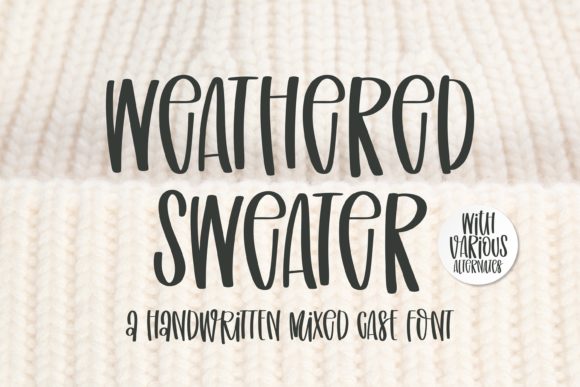 Weathered Sweater: A Quirky Handwritten Font